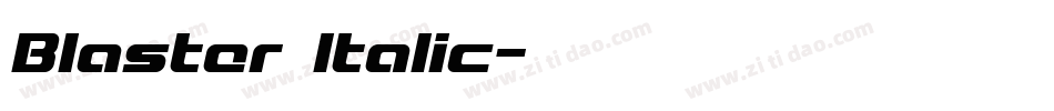 Blaster Italic字体转换
